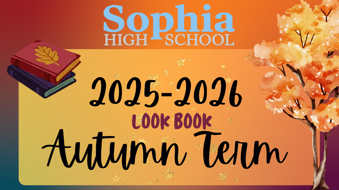 Sophia High School Autumn 2025 Prospectus